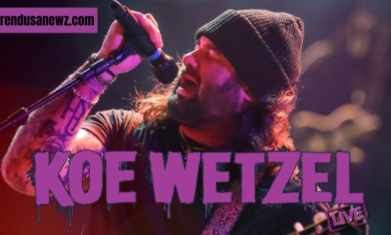 koe wetzel net worth