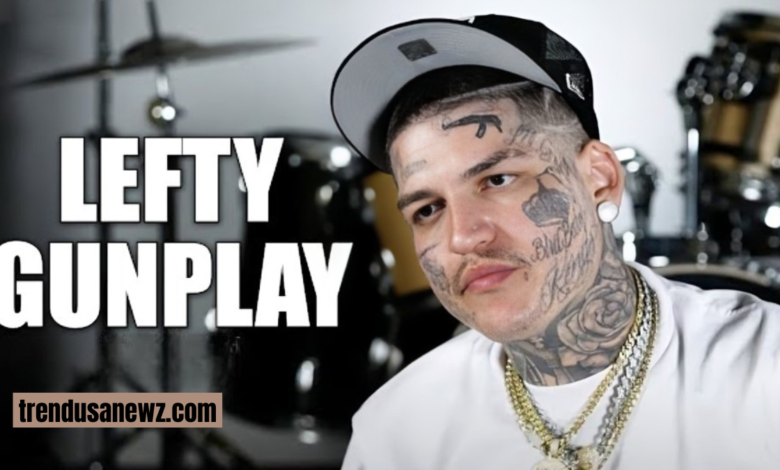 lefty gunplay net worth