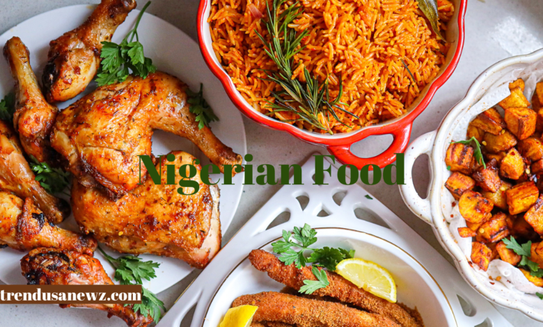 nigerian food